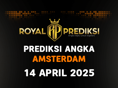 Prediksi AMSTERDAM 14 April 2025 Hari Senin