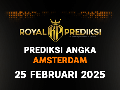 Prediksi AMSTERDAM 25 Februari 2025 Hari Selasa