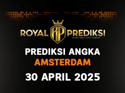 Prediksi AMSTERDAM 30 April 2025 Hari Rabu