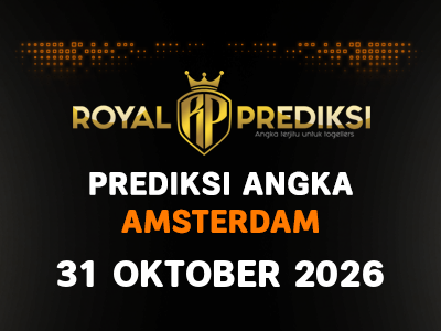 Prediksi AMSTERDAM 31 Oktober 2026 Hari Sabtu