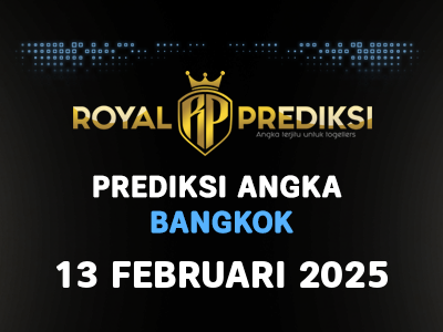 Prediksi BANGKOK 13 Februari 2025 Hari Kamis