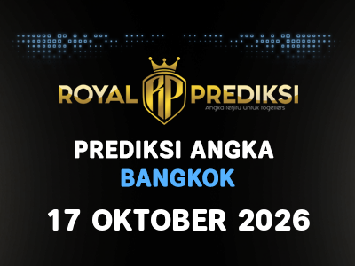Prediksi BANGKOK 17 Oktober 2026 Hari Sabtu