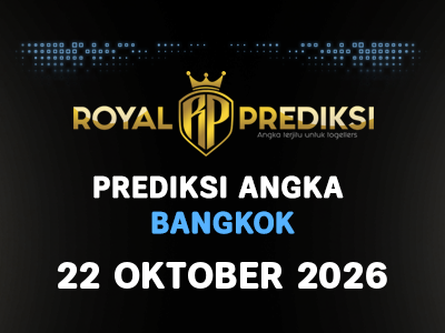 Prediksi BANGKOK 22 Oktober 2026 Hari Kamis