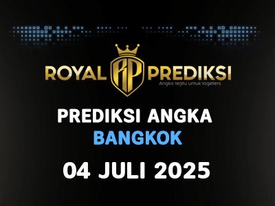 Prediksi BANGKOK 4 Juli 2025 Hari Jumat