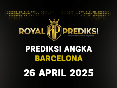 Prediksi BARCELONA 26 April 2025 Hari Sabtu
