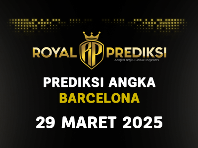 Prediksi BARCELONA 29 Maret 2025 Hari Sabtu