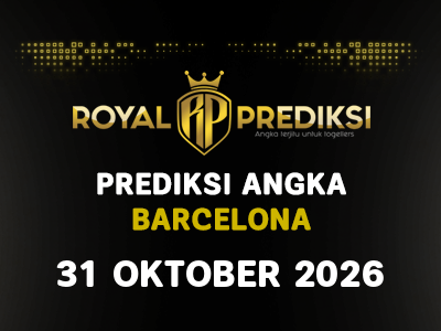 Prediksi BARCELONA 31 Oktober 2026 Hari Sabtu
