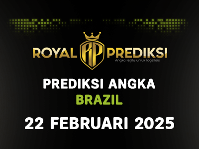 Prediksi BRAZIL 22 Februari 2025 Hari Sabtu