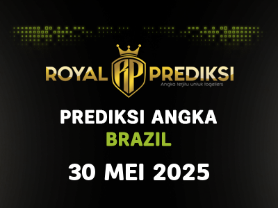 Prediksi BRAZIL 30 Mei 2025 Hari Jumat