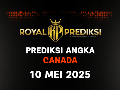 Prediksi CANADA 10 Mei 2025 Hari Sabtu