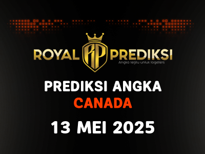Prediksi CANADA 13 Mei 2025 Hari Selasa