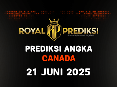Prediksi CANADA 21 Juni 2025 Hari Sabtu