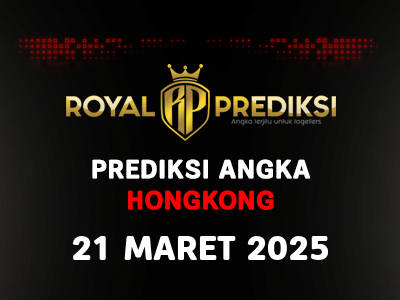 Prediksi HONGKONG 21 Maret 2025 Hari Jumat