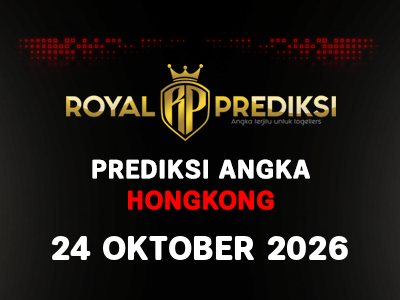 Prediksi HONGKONG 24 Oktober 2026 Hari Sabtu