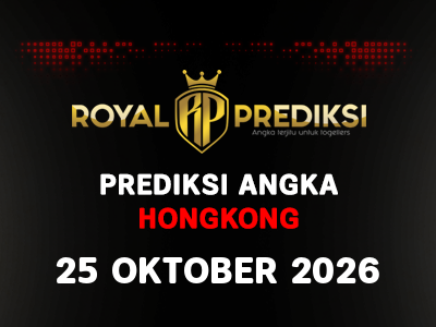 Prediksi HONGKONG 25 Oktober 2026 Hari Minggu
