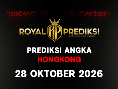 Prediksi HONGKONG 28 Oktober 2026 Hari Rabu