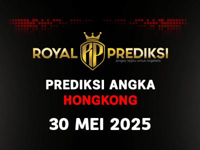 Prediksi HONGKONG 30 Mei 2025 Hari Jumat