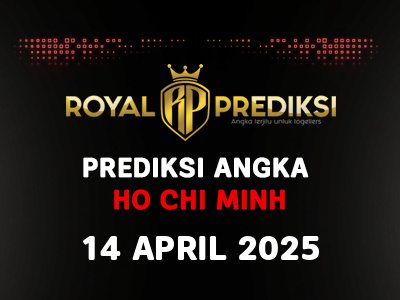 Prediksi HO CHI MINH 14 April 2025 Hari Senin