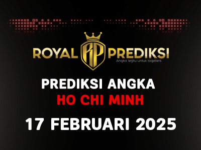 Prediksi HO CHI MINH 17 Februari 2025 Hari Senin