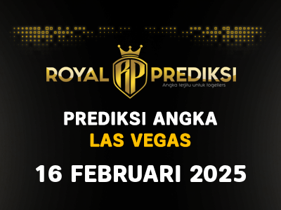 Prediksi LAS VEGAS 16 Februari 2025 Hari Minggu