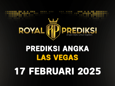 Prediksi LAS VEGAS 17 Februari 2025 Hari Senin