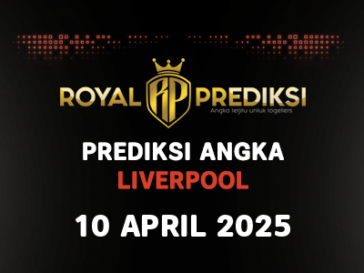 Prediksi LIVERPOOL 10 April 2025 Hari Kamis