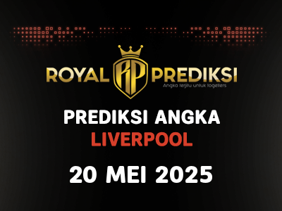 Prediksi LIVERPOOL 20 Mei 2025 Hari Selasa
