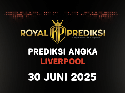 Prediksi LIVERPOOL 30 Juni 2025 Hari Senin