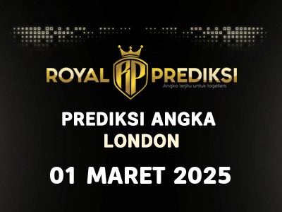 Prediksi LONDON 1 Maret 2025 Hari Sabtu