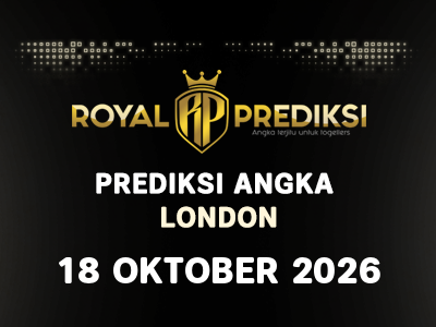 Prediksi LONDON 18 Oktober 2026 Hari Minggu