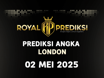 Prediksi LONDON 2 Mei 2025 Hari Jumat