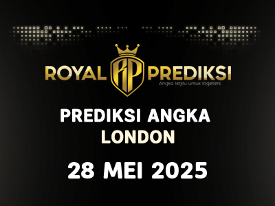 Prediksi LONDON 28 Mei 2025 Hari Rabu
