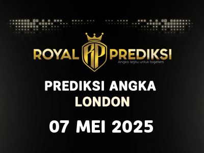 Prediksi LONDON 7 Mei 2025 Hari Rabu
