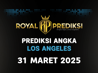 Prediksi LOS ANGELES 31 Maret 2025 Hari Senin