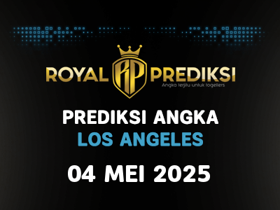 Prediksi LOS ANGELES 4 Mei 2025 Hari Minggu