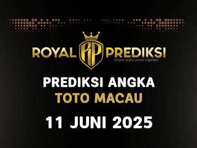 Prediksi MACAU 11 Juni 2025 Hari Rabu