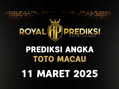 Prediksi MACAU 11 Maret 2025 Hari Selasa