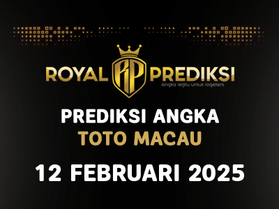 Prediksi MACAU 12 Februari 2025 Hari Rabu