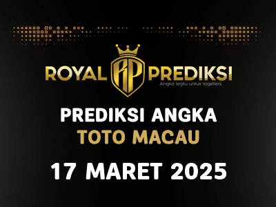 Prediksi MACAU 17 Maret 2025 Hari Senin