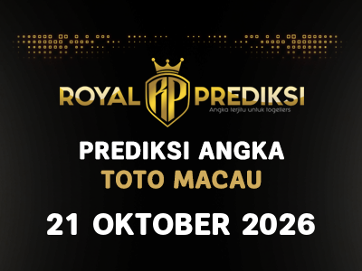 Prediksi MACAU 21 Oktober 2026 Hari Rabu