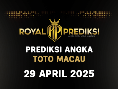 Prediksi MACAU 29 April 2025 Hari Selasa