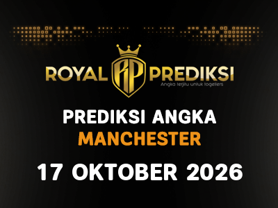Prediksi MANCHESTER 17 Oktober 2026 Hari Sabtu