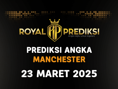 Prediksi MANCHESTER 23 Maret 2025 Hari Minggu