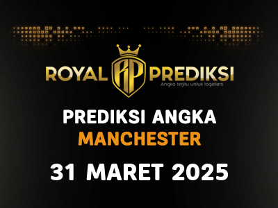 Prediksi MANCHESTER 31 Maret 2025 Hari Senin