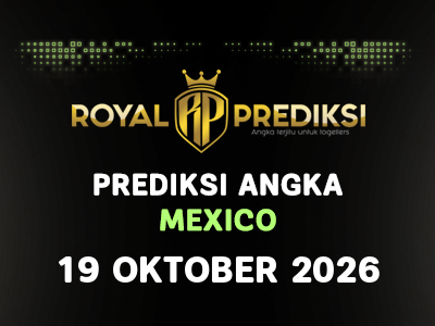 Prediksi MEXICO 19 Oktober 2026 Hari Senin