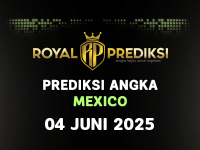 Prediksi MEXICO 4 Juni 2025 Hari Rabu