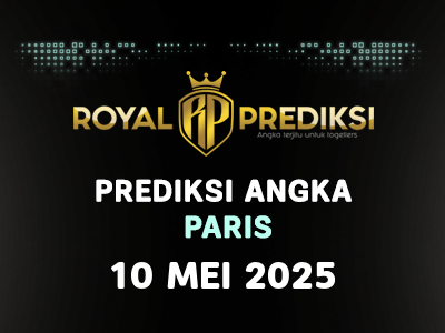 Prediksi PARIS 10 Mei 2025 Hari Sabtu