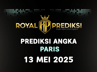 Prediksi PARIS 13 Mei 2025 Hari Selasa