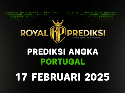 Prediksi PORTUGAL 17 Februari 2025 Hari Senin