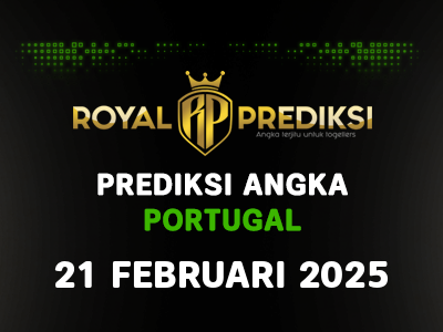 Prediksi PORTUGAL 21 Februari 2025 Hari Jumat